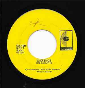 The Escorts  - Sixpence / Loving Feeling