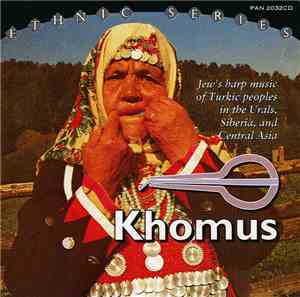 Turkmen - Khomus. Jew's Harp Music Of Turkic Peoples In The Urals, Siberia, ...