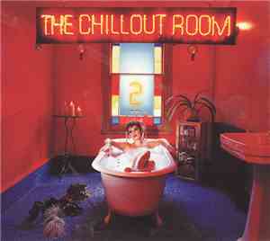 Various - The Chillout Room 2