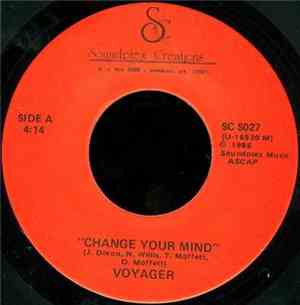 Voyager  - Change Your Mind / I Never Meant To Hurt You