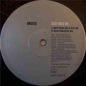 Angelic - Stay With Me