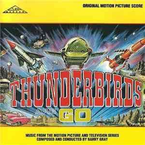 Barry Gray - Thunderbirds Are Go (Original Motion Picture Score)