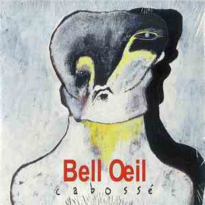 Bell Oeil - Cabossé