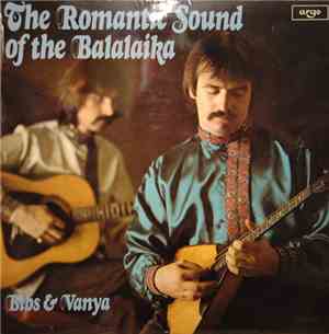 Bibs & Vanya - The Romantic Sound Of The Balalaika