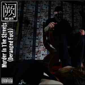 Big Que - Murder In The Streets