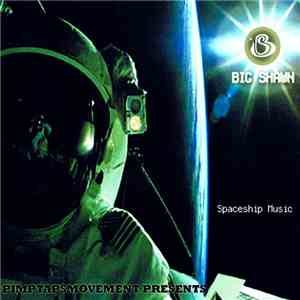 Big Shawn  - Spaceship Music