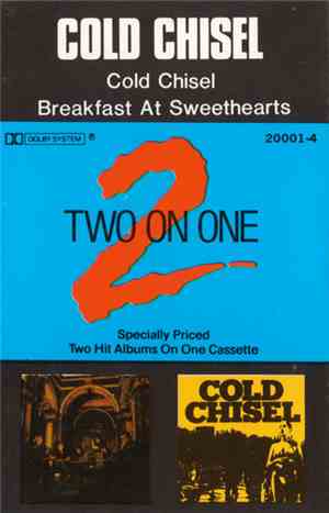 Cold Chisel - Cold Chisel / Breakfast At Sweethearts