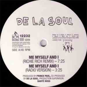 De La Soul - Me Myself And I