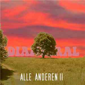 Diametral - Alle Anderen II