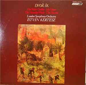 Dvořák - London Symphony Orchestra, Istvan Kertesz - The Water Goblin / My  ...