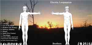 Electric Loopstation - Brothers