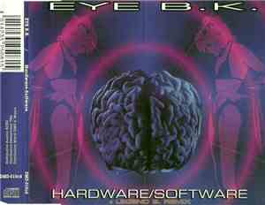 Eye B.K. - Hardware/Software