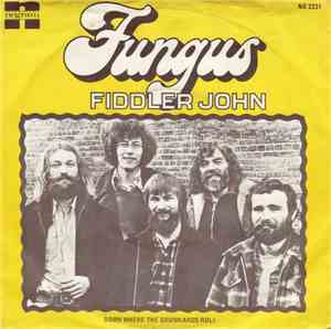 Fungus  - Fiddler John