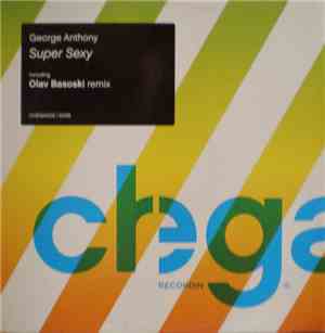 George Anthony - Super Sexy