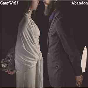 Gnarwolf - Abandon