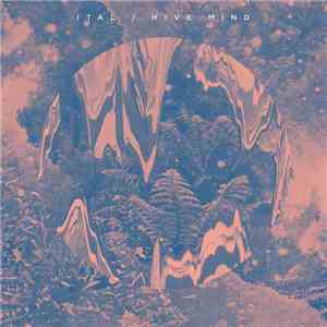 Ital  - Hive Mind