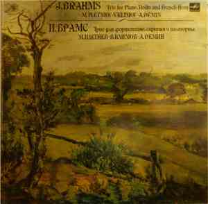 J. Brahms / M. Pletniov ‧ V. Klimov ‧ A. Demin - Trio For Piano, Violin And ...