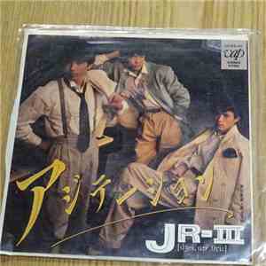 JR 3 - アジテーション