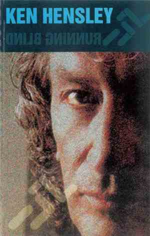 Ken Hensley - Running Blind