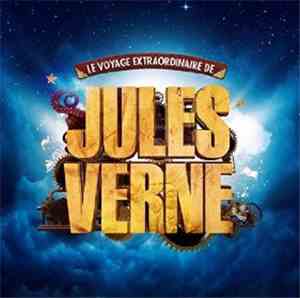 Le Voyage Extraordinaire de Jules Verne - Le Voyage Extraordinaire de Jules ...