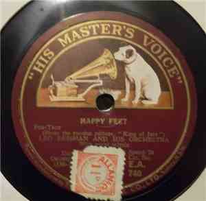 Leo Reisman And His Orchestra - Happy Feet / I Like To Do Things For You