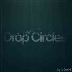 Loan - Drop Circles