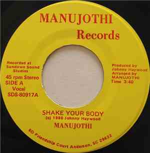 Manujothi - Shake Your Body