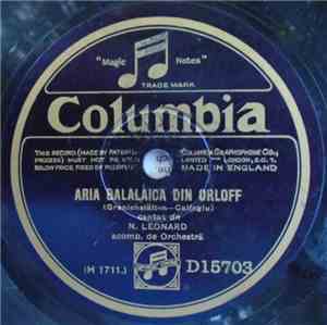 N. Leonard - Aria Balalaica Din Orloff / Creola