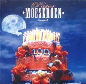 Pater Moeskroen - Honderd