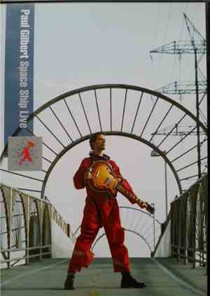 Paul Gilbert - Space Ship Live