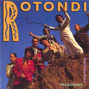 Rotondi - Preaching + Confessing