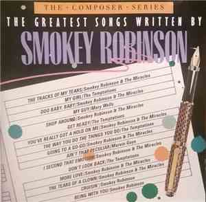 Smokey Robinson - The Greatest Songs Written By Smokey Robinson