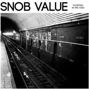 Snob Value - Floating In The Void