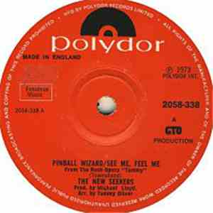 The New Seekers - Pinball Wizard / See Me, Feel Me