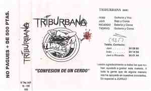 Triburbana - Confesion De Un Cerdo