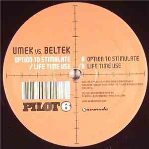 Umek Vs. Beltek - Option To Stimulate / Life Time Use