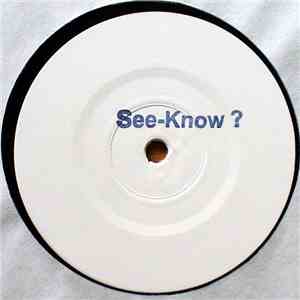 Unknown Artist - See Know