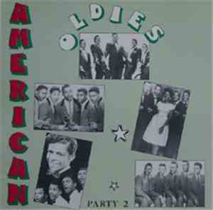 Various - American Oldies Party 2