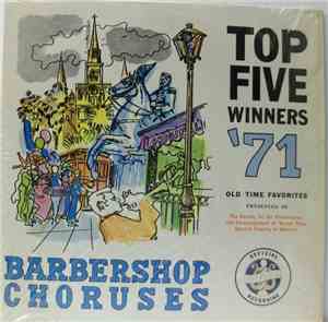Various - Barbershop Choruses Top Five Winners '71