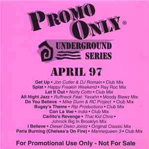 Various - Promo Only Underground Series: April 97