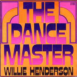 Willie Henderson - The Dance Master