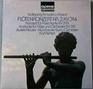 Wolfgang Amadeus Mozart - Münchner Bach-Orchester, Aurèle Nicolet, Rose Ste ...