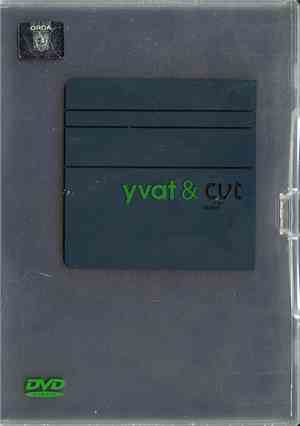 Yvat & Cut  - Raw Videos