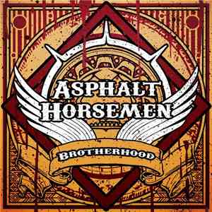 Asphalt Horsemen - Brotherhood