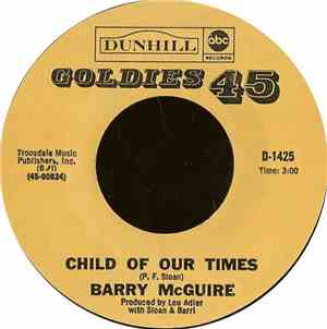 Barry McGuire - Eve Of Destruction / Child Of Our Times