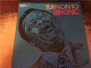B.B. King - Turn On To B.B. King
