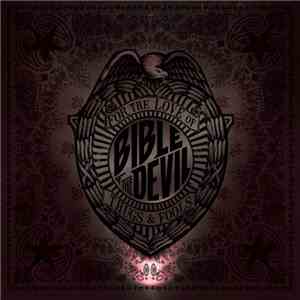 Bible Of The Devil - For The Love Of Thugs & Fools