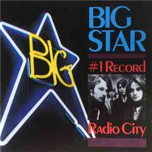 Big Star - #1 Record / Radio City