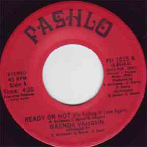 Brenda Vaughn  - Ready Or Not (I'm Falling In Love Again) / Nature's Callin ...