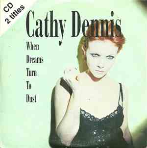 Cathy Dennis - When Dreams Turn To Dust